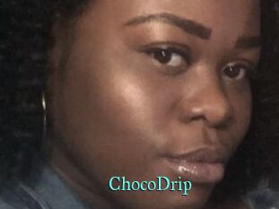 ChocoDrip