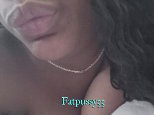 Fatpussy33