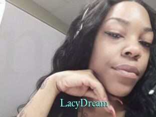 LacyDream