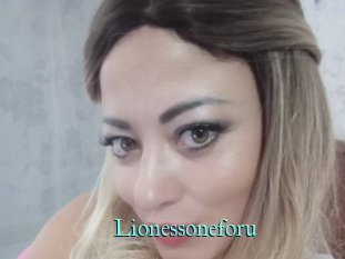 Lionessoneforu