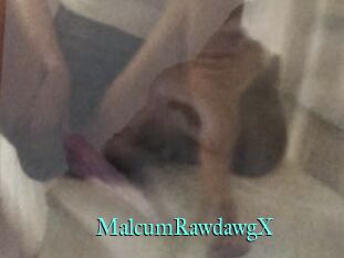 MalcumRawdawgX