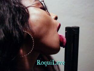 RoquiLove