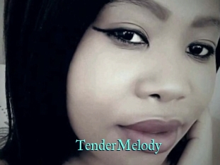 TenderMelody