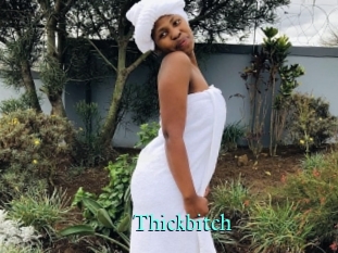 Thickbitch