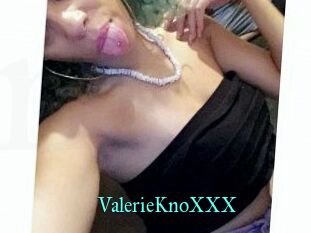 ValerieKnoXXX