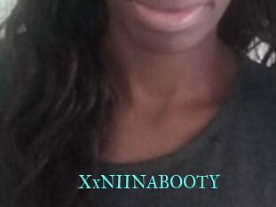 XxNIINABOOTY