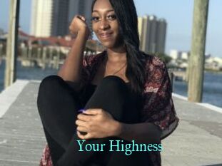 Your_Highness